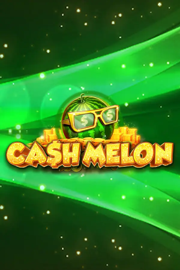 Cash Melon